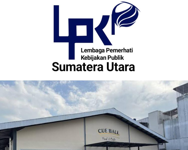 LPKP Sumut Soroti Perizinan Usaha Que Ball & Cafe ,Sampai Aksi Unjuk Rasa