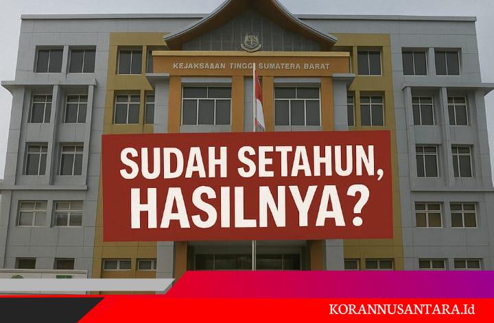 Evaluasi Setahun Kepemimpinan Yuni di Kejati Sumbar: Kasus Besar Jalan di Tempat