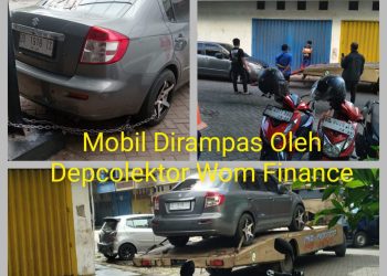 Aksi Perampasan Kendaraan Beberapa Pekan Lalu Menuai Sorotan, Wom Finance Langgar Aturan OJK Dan Labrak UUD Konsumen