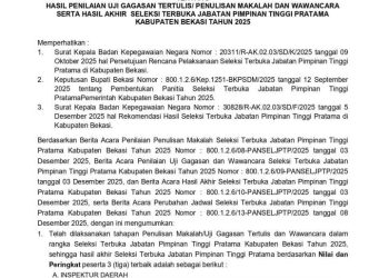 Kabupaten Bekasi Umumkan Tiga Besar Seleksi JPTP 2025: Peserta Lolos Masuk Tahap Tes Kesehatan