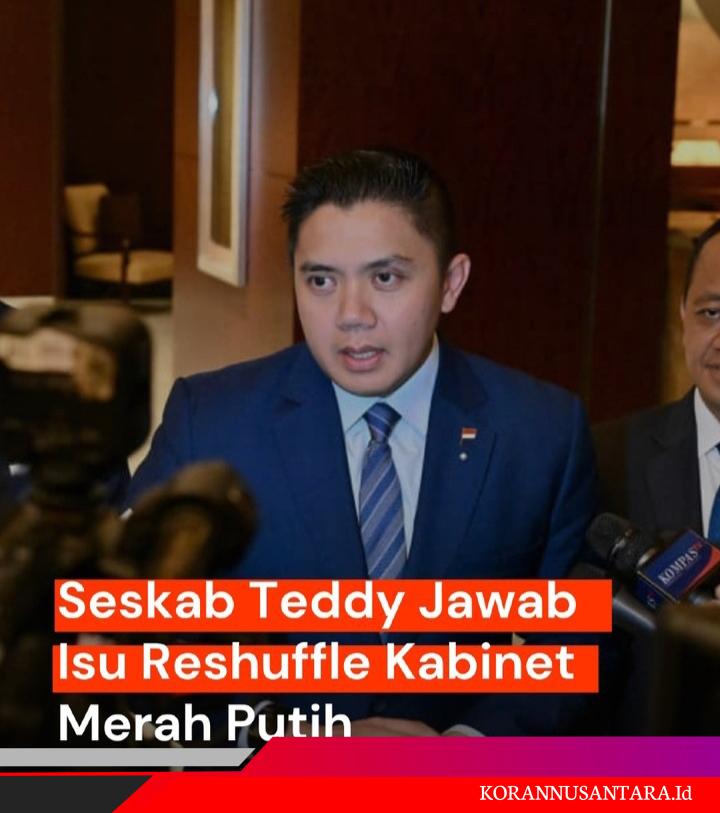 Issu Reshuffle Kabinet Merah Putih, Seskab: Tunggu Saja