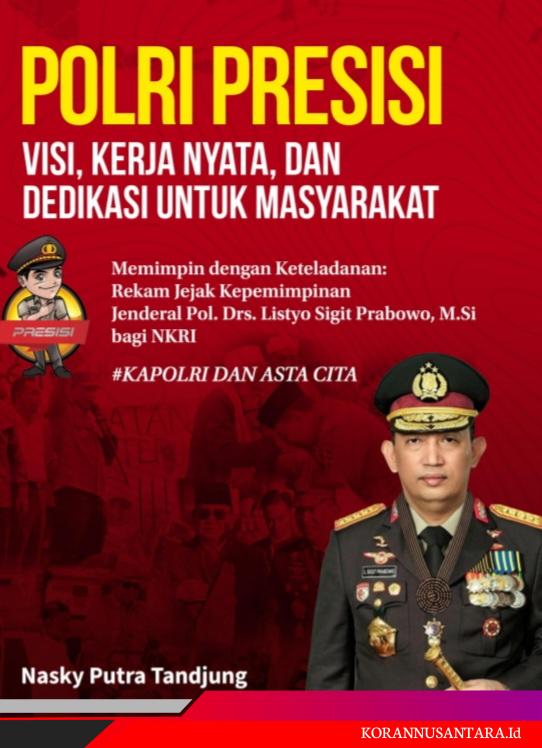 Ultah Kapolri, Analis: Jenderal Sigit Prabowo dan Peran Transformasi Polri bagi NKRI
