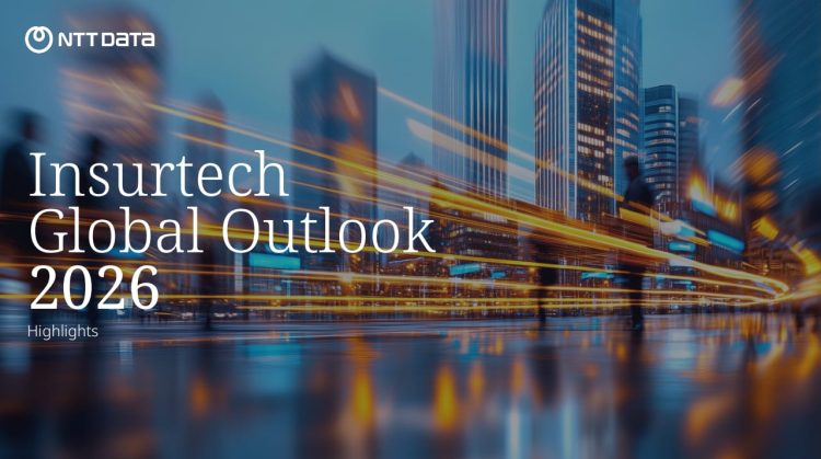 NTT DATA Insurtech Global Outlook 2026: Insurance Faces an Inflection Point as Risk Outpaces Resilience