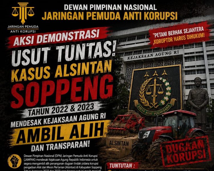 DPN JAMPAK Desak Kejagung Ambil Alih Dugaan Kasus Korupsi Alsintan Soppeng 2022–2023