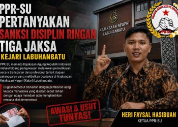PPR-SU Pertanyakan Sanksi Disiplin Ringan Tiga Jaksa Kejari Labuhanbatu