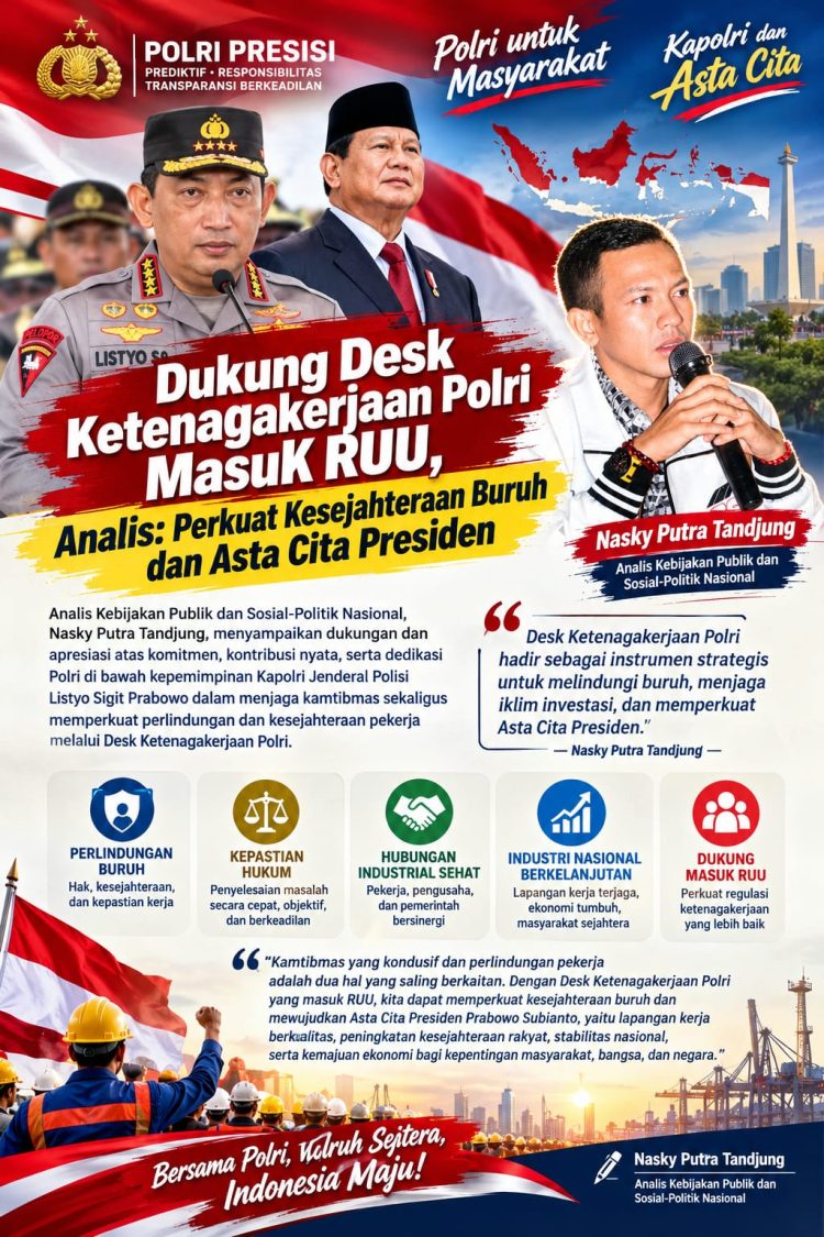 Desk Ketenagakerjaan Polri Dinilai Tepat Masuk RUU, Analis: Perkuat Kesejahteraan Buruh dan Asta Cita Presiden