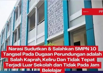 PPI: Jangan Hakimi SMPN 10 Tangsel Dugaan Perundungan Terjadi di Luar Sekolah